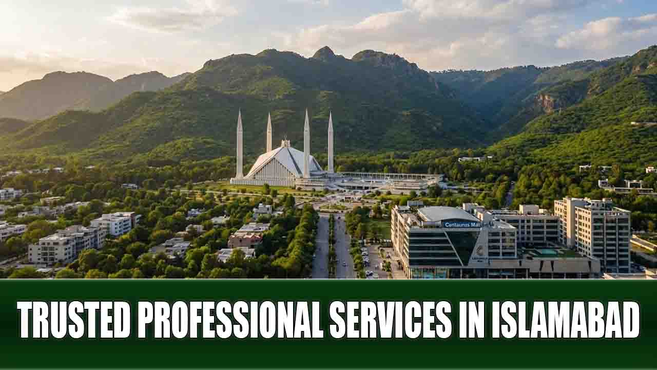 Trusted Professional Services in Islamabad