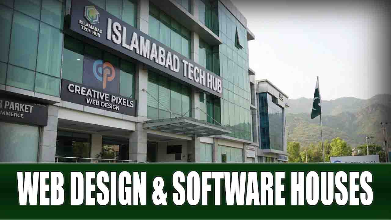 Web Design & Software Houses in Islamabad