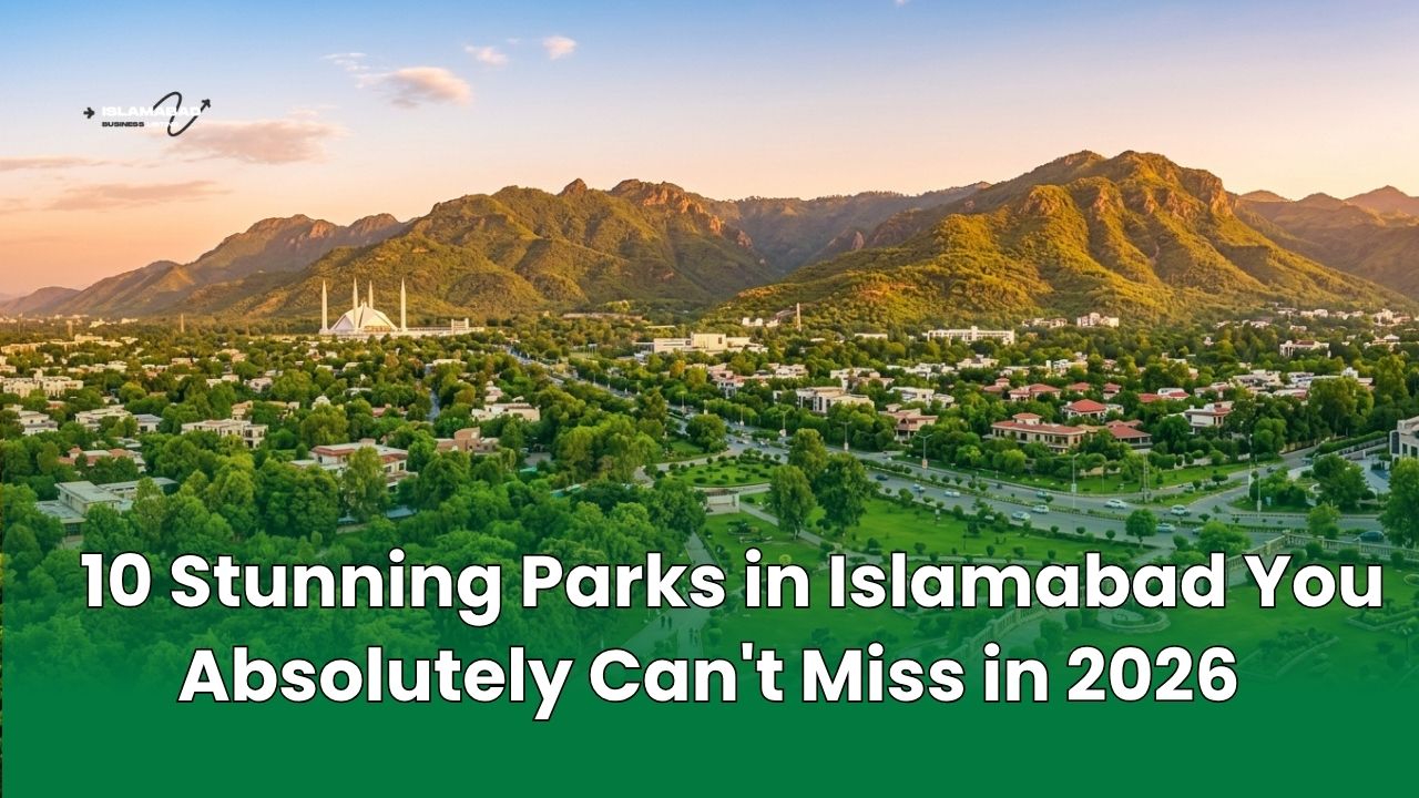 10 Stunning Parks in Islamabad You Absolutely Can't Miss in 2026
