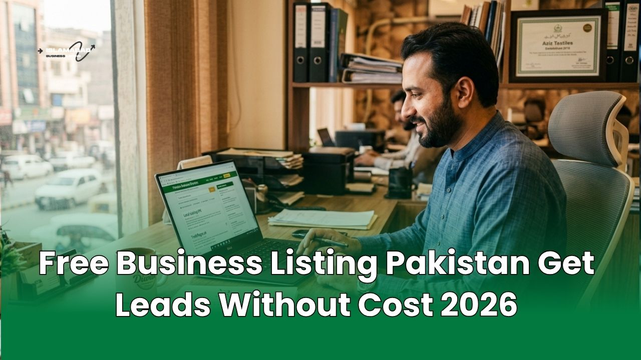Free Business Listing Pakistan: Get Leads Without Cost (2026)