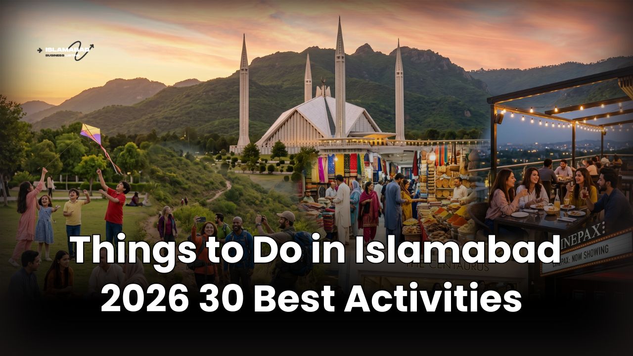 Things to Do in Islamabad 2026 30 Best Activities