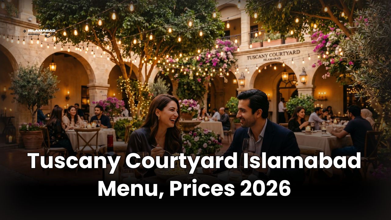 Tuscany Courtyard Islamabad Menu, Prices 2026